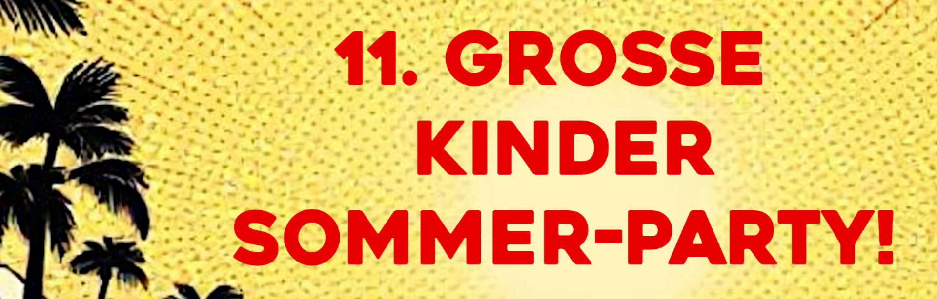 Illustration von Kindern am Strand und Pool mit Sonnenschirmen; Text: „11. GROSSE KINDER SOMMER-PARTY!“